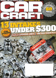 CAR CRAFT 2013 JUNE - INTAKES, '14 CORVETTE V8, DOBBERTIN J2000,SUPER DEMON